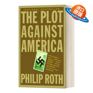英文原版 The Plot Against America 反美阴谋 Philip Roth菲利普·罗斯 英文版 进口英语原版书籍