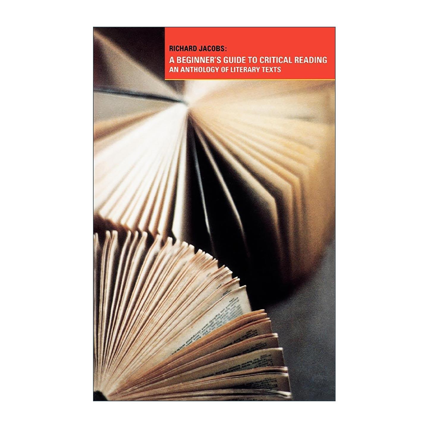 英文原版 A Beginner's Guide to Critical Reading 初级批判性阅读指南 文学文本选集 英文版 进口英语原版书籍