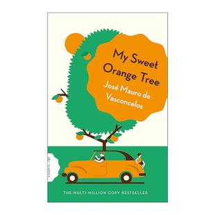 英文原版 My Sweet Orange Tree 我亲爱的甜橙树 若泽·毛罗·德瓦斯康塞洛斯 英文版 进口英语原版书籍