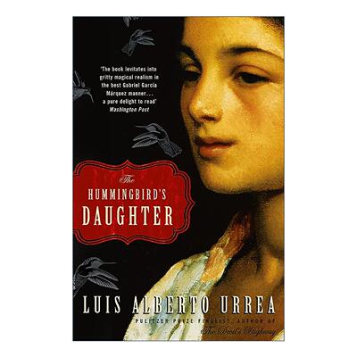 英文原版 The Hummingbird's Daughter 蜂鸟的女儿 英文版 进口英语原版书籍