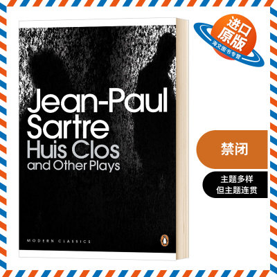 英文原版 Huis Clos and Other Plays萨特经典戏剧现代经典禁闭恭顺的妓女及魔鬼与上帝英文版进口英语原版书籍