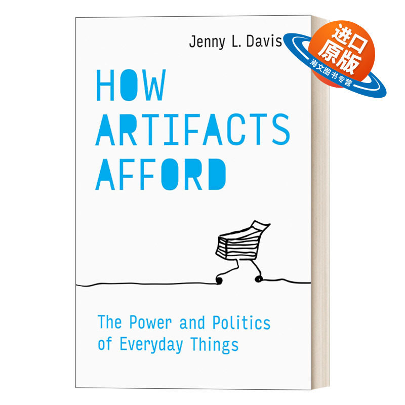 英文原版 How Artifacts Afford The MIT Press 人造物如何示能 日常事物的权力和政治 珍妮·L.戴维斯 精装 英文版 进口英语原版