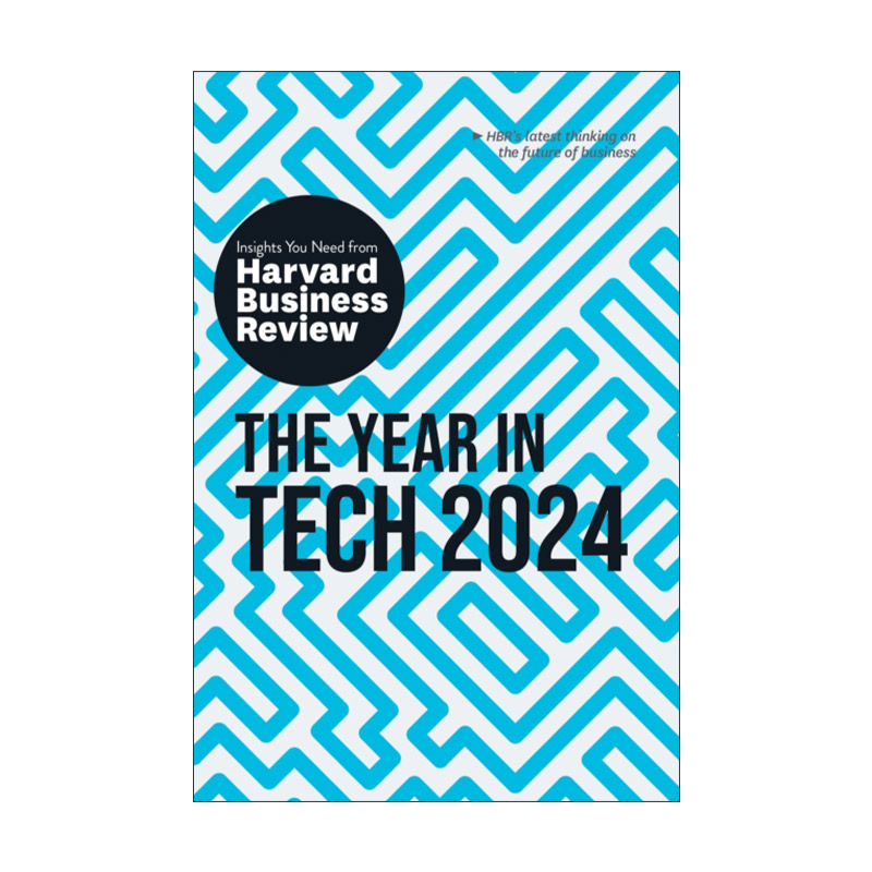 英文原版 The Year in Tech 2024 The Insights You Need from Harvard Business Review哈佛商业评论洞察力系列 2024年科技之年