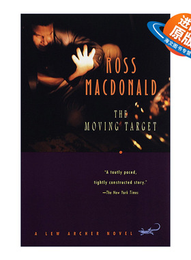 英文原版 The Moving Target Lew Archer Series 01 移动飞靶 英国金匕首奖得主Ross Macdonald 英文版 进口英语原版书籍