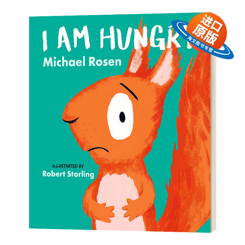 英文原版绘本 I Am Hungry 我很饿 罗森爷爷 我饿了 英文版 进口英语原版书籍