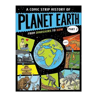 英文原版 Part Now From History Planet 恐龙到现代 儿童科普百科读物精装 Strip Earth Dinosaurs 地球漫画史 Comic
