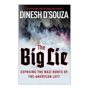 纳粹根源 书籍 Big 进口英语原版 英文版 精装 揭露美国左翼 大谎言 Lie The 英文原版