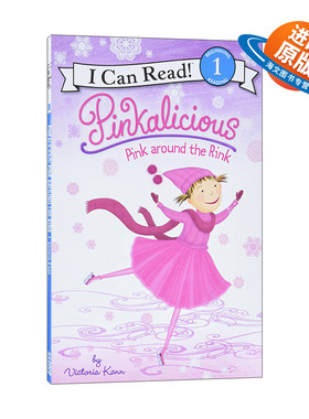 英文原版 Pinkalicious Pink around the Rink 粉红控 粉红溜冰场 I Can Read Level 1分级读物 英文版 进口英语原版书籍