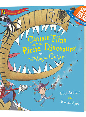 英文原版 Captain Flinn and the Pirate Dinosaurs - The Magic Cutlass 福林船长与海盗恐龙 魔法弯刀 英文版 进口英语原版书籍