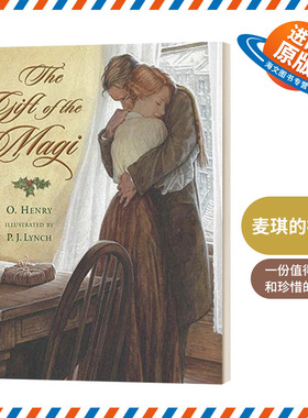 英文原版 The Gift of the Magi 麦琪的礼物 精装 儿童经典文学 O. Henry欧亨利短篇小说 插画P.J. Lynch 英文版 进口英语原版书籍