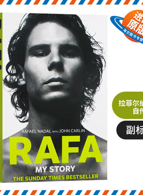 拉菲尔纳达尔自传 我的故事 英文原版人物传记 Rafa My Story 网球 Rafael Nadal 英文版 进口原版英语书籍