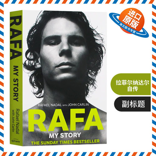 拉菲尔纳达尔自传 我的故事 英文原版人物传记 Rafa My Story 网球 Rafael Nadal 英文版 进口原版英语书籍