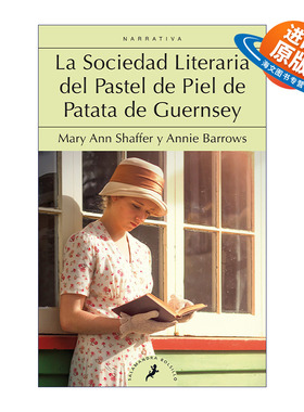 原版 La sociedad literaria del pastel de piel de patata de Guernsey 根西岛文学与土豆皮馅饼俱乐部 西班牙语版进口原版书籍