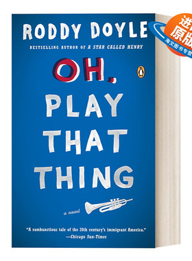英文原版 Oh  Play That Thing The Last Roundup 2 噢，开始吧 布克奖得主Roddy Doyle 英文版 进口英语原版书籍
