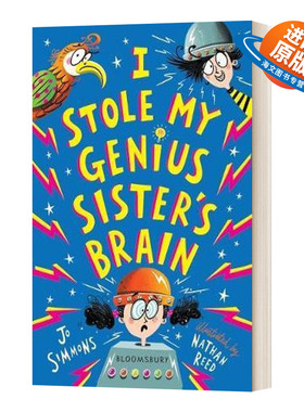 英文原版 I Stole My Genius Sister's Brain 奇思妙想一家人3 我偷走了天才妹妹的大脑 英文版 进口英语原版书籍儿童外文书