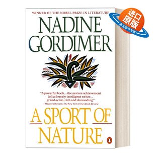 英文版 书籍 运动 诺贝尔文学奖得主Nadine 大自然 Sport Nature 进口英语原版 英文原版 Gordimer 小说