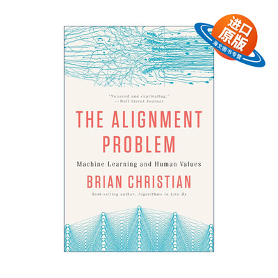英文原版 The Alignment Problem 人机对齐 算法之美作者Brian Christian 英文版 进口英语原版书籍