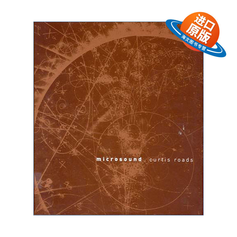 英文原版 Microsound The MIT Press 微声 声学 电子音乐创作 加州大学音乐系副教授Curtis Roads 英文版 进口英语原版书籍