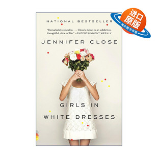 英文原版 Girls in White Dresses (Vintage Contemporaries) 白衣少女 女性小说 Jennifer Close 英文版 进口英语原版书籍