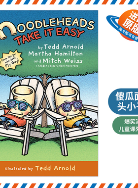 英文原版 Noodleheads Take It Easy 傻瓜面条头小子7 放轻松 全彩漫画 Tedd Arnold 英文版 进口英语原版书籍