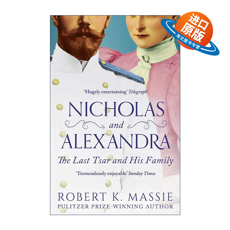 英文原版 Nicholas and Alexandra 俄宫秘史 尼古拉与亚历山德拉 末代沙皇罗曼诺夫王朝历史 英文版 进口英语原版书籍