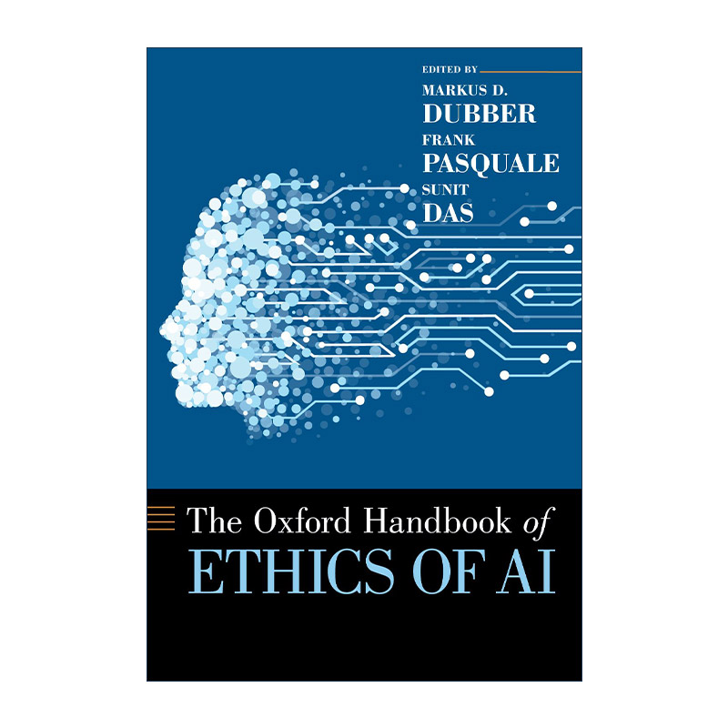 英文原版 Oxford Handbook of Ethics of AI牛津人工智能伦理手册英文版进口英语原版书籍