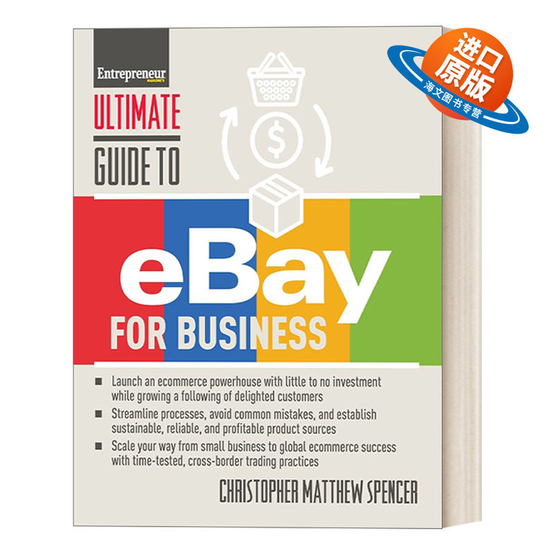 英文原版 Ultimate Guide to eBay for Business 易贝商业终极指南 电子商务 企业管理 Spencer Christopher Matthew 英文版进口书