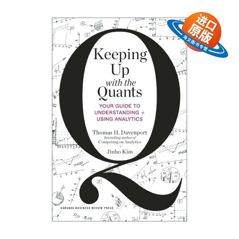 英文原版 Keeping Up with the Quants 成为数据分析师 6步练就数据思维 哈佛商业评论 精装 英文版 进口英语原版书籍