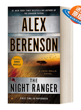英文原版 The Night Ranger John Wells 07 约翰?威尔斯系列07 暗夜游侠 惊悚悬疑间谍小说 Alex Berenson 英文版 进口英语书籍