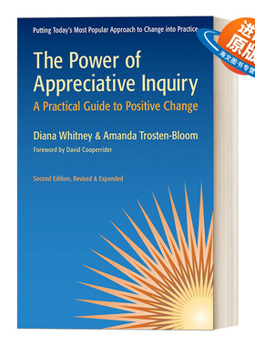 英文原版 The Power of Appreciative Inquiry 欣赏式探询的威力 正向改变的实践技能指导 决策 领导 英文版 进口英语原版书籍