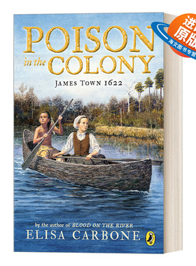 英文原版 Poison in the Colony James Town 1622 殖民地之毒 詹姆士城1622 儿童历史小说 Elisa Carbone 英文版 进口英语原版书籍