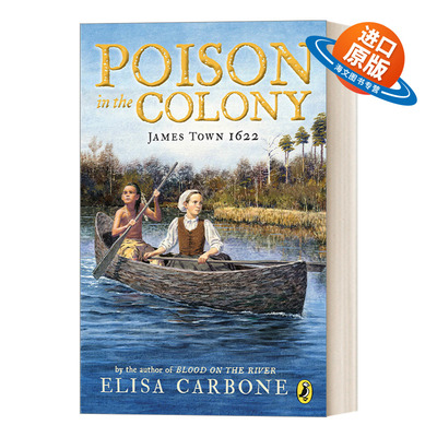 英文原版 Poison in the Colony James Town 1622 殖民地之毒 詹姆士城1622 儿童历史小说 Elisa Carbone 英文版 进口英语原版书籍