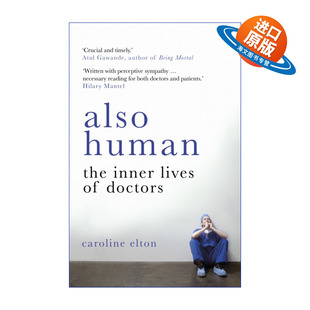 英文原版 Also Human 受伤的医者 关注医生的情感挣扎与人性脆弱 英文版 进口英语原版书籍