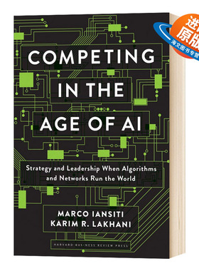 人工智能时代的竞争 英文原版 精装 Competing in the Age of AI 算法和网络主宰世界的战略和领导力 英文版进口英语书籍