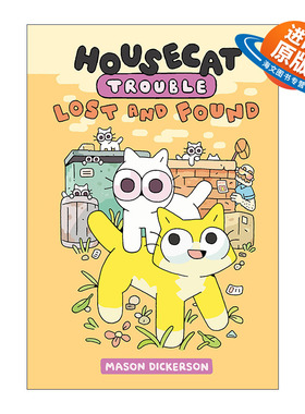 英文原版 Housecat Trouble 02 Lost and Found 家猫的麻烦系列02 精装 图像式漫画 儿童全彩绘本图画书 英文版 进口英语原版书籍