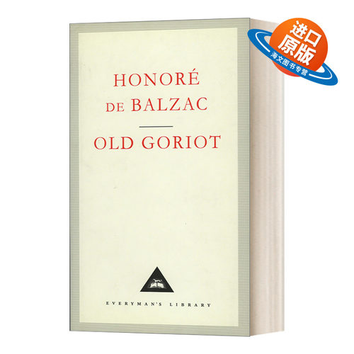 英文原版小说 Old Goriot 高老头 巴尔扎克 Everyman精装版 英文版 进口英语原版书籍