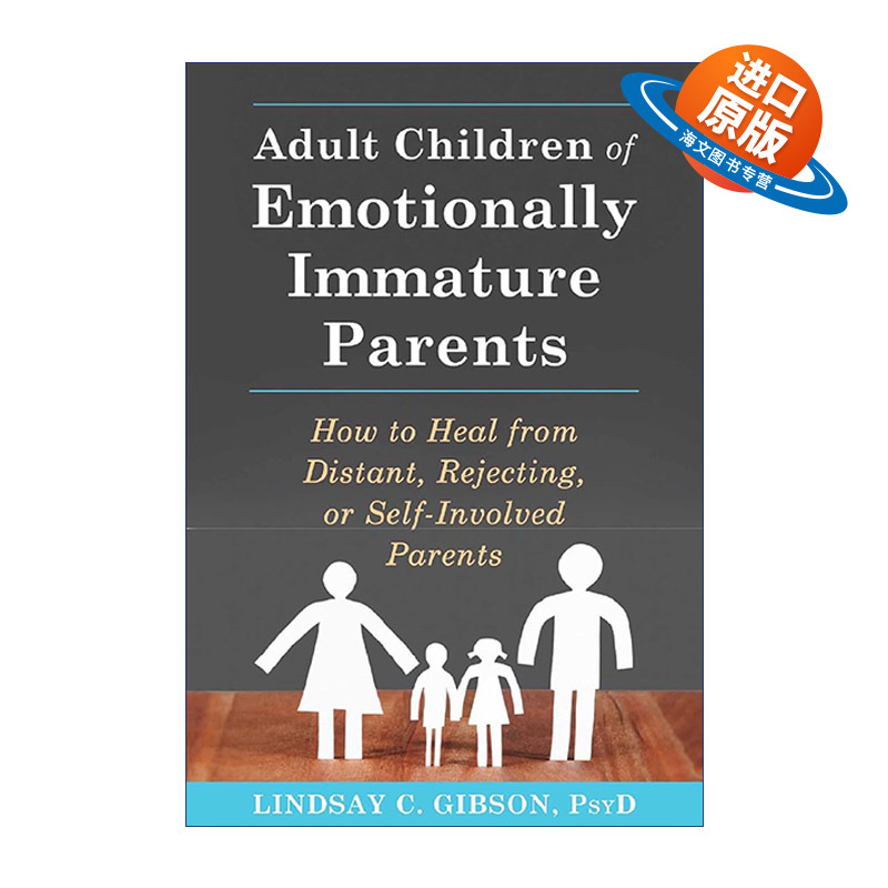 英文原版 Adult Children of Emotionally Immature Parents 不成熟的父母 英文版 进口英语原版书籍