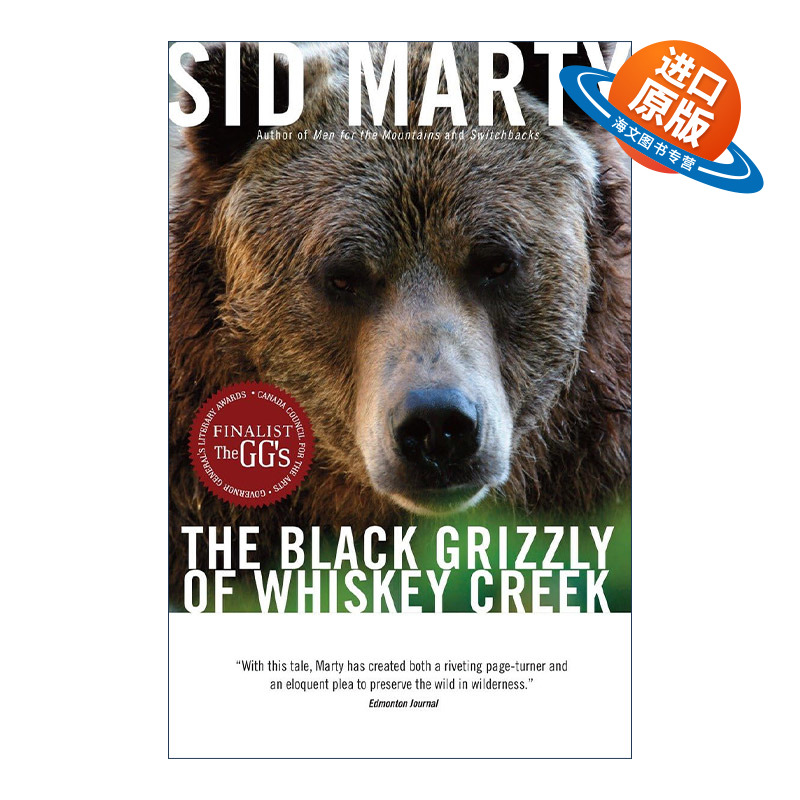 英文原版 The Black Grizzly of Whiskey Creek 威士忌溪的黑灰熊 自然科普 Sid Marty 英文版 进口英语原版书籍