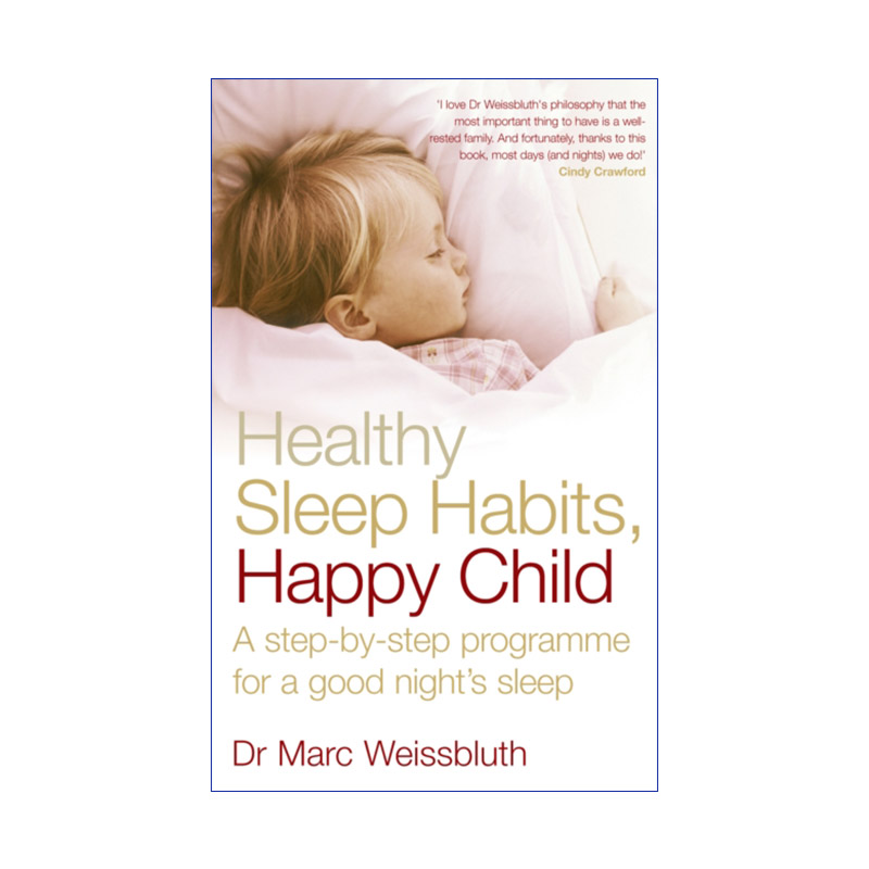 英文原版 Healthy Sleep Habits  Happy Child 婴幼儿睡眠指南 马克·维斯布朗 英文版 进口英语原版书籍