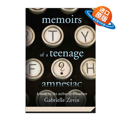 英文原版 Memoirs of a Teenage Amnesiac 失忆青年回忆录 加·泽文 英文版 进口英语原版书籍