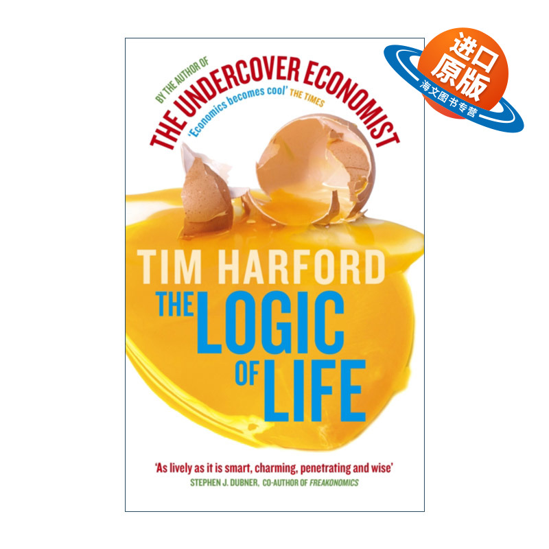 英文原版 The Logic Of Life 卧底经济学3 非理性世界的理性经济学 蒂姆?哈福德 Tim Harford 英文版 进口英语原版书籍