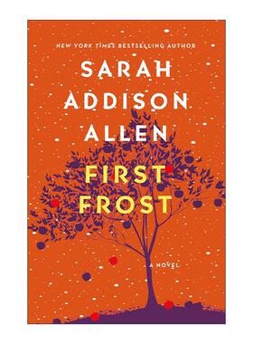 英文原版 First Frost 初霜 纽约时报畅销书作者Sarah Addison Allen 英文版 进口英语原版书籍