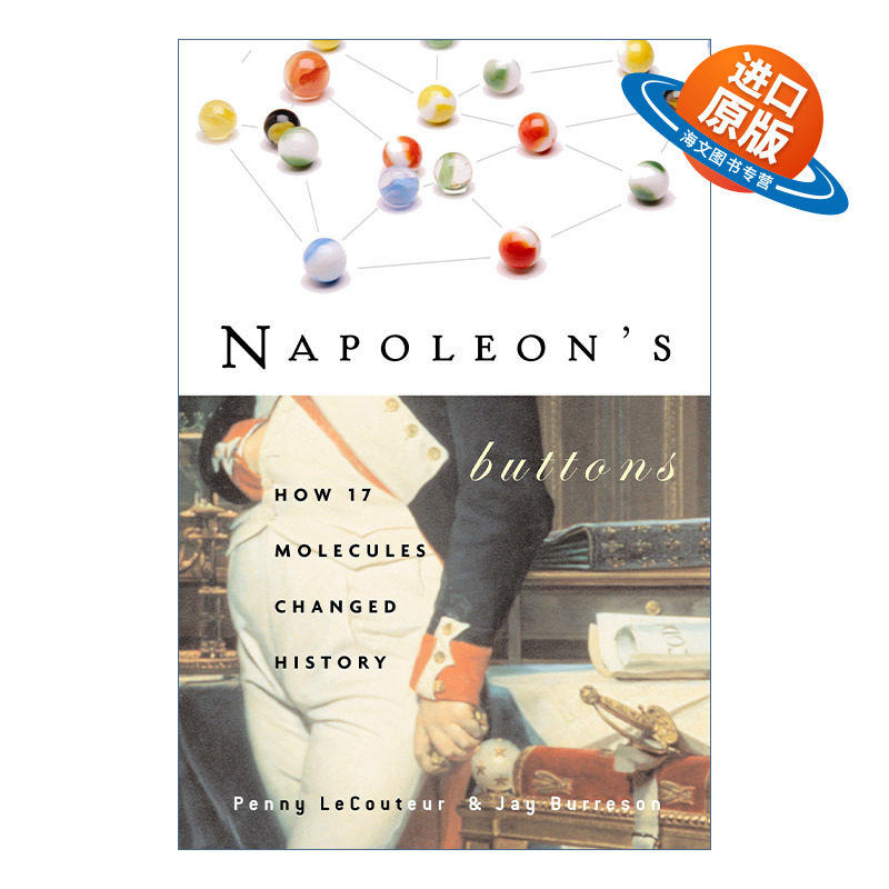 英文原版 Napoleon's Buttons 拿破仑的钮扣 17个分子如何改变历史 Penny Le Couteur 英文版 进口英语原版书籍