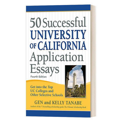 英文原版 50 Successful University of California Application Essays 加州大学50篇精选申请文书 第四版 进口英语原版书籍