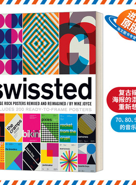 英文原版 Swissted Vintage Rock Posters Remixed and Reimagined Swissted 复古摇滚海报的混合和重新想象 英文版 进口英语书籍