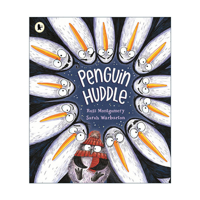 英文原版 Penguin Huddle 抱团的企鹅 儿童动物幽默故事绘本 友谊 人际关系 插画师莎拉·沃伯顿 Sarah Warburton进口英语原版书籍