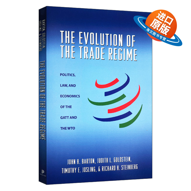 英文原版 The Evolution of the Trade Regime 贸易制度的变革 关税暨贸易总协定及世贸组织内的政治 法律和经济 英文版进口英语书