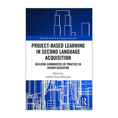英文原版 Project-Based Learning in Second Language Acquisition 第二语言习得中的项目式学习 英文版 进口英语原版书籍