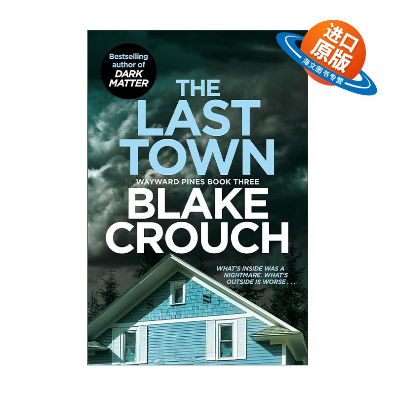 英文原版 The Last Town 松林異境3 最后的小镇 人生复本作者布莱克·克劳奇 Crouch Blake 英文版 进口英语原版书籍