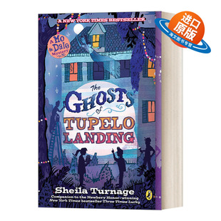 Tupelo 英文版 儿童章节桥梁书 Landing 图珀洛码 Mysteries Dale The Ghosts 进口英语书 英文原版 幽灵 头 纽伯瑞奖